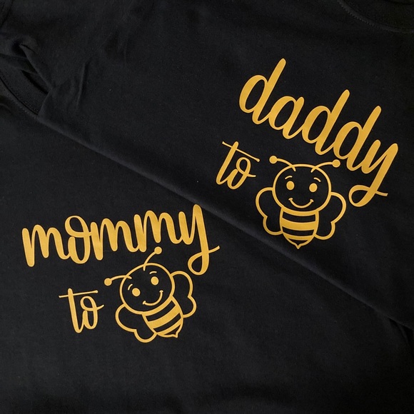 Mommy to Bee & Daddy to bee shirts! - Picture 1 of 1